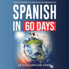 Learn Real Spanish in 60 Days